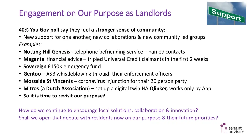 engagement on our purpose as landlords engagement
