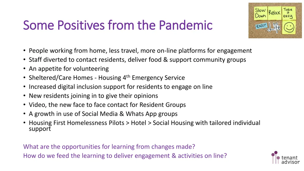 some positives from the pandemic some positives