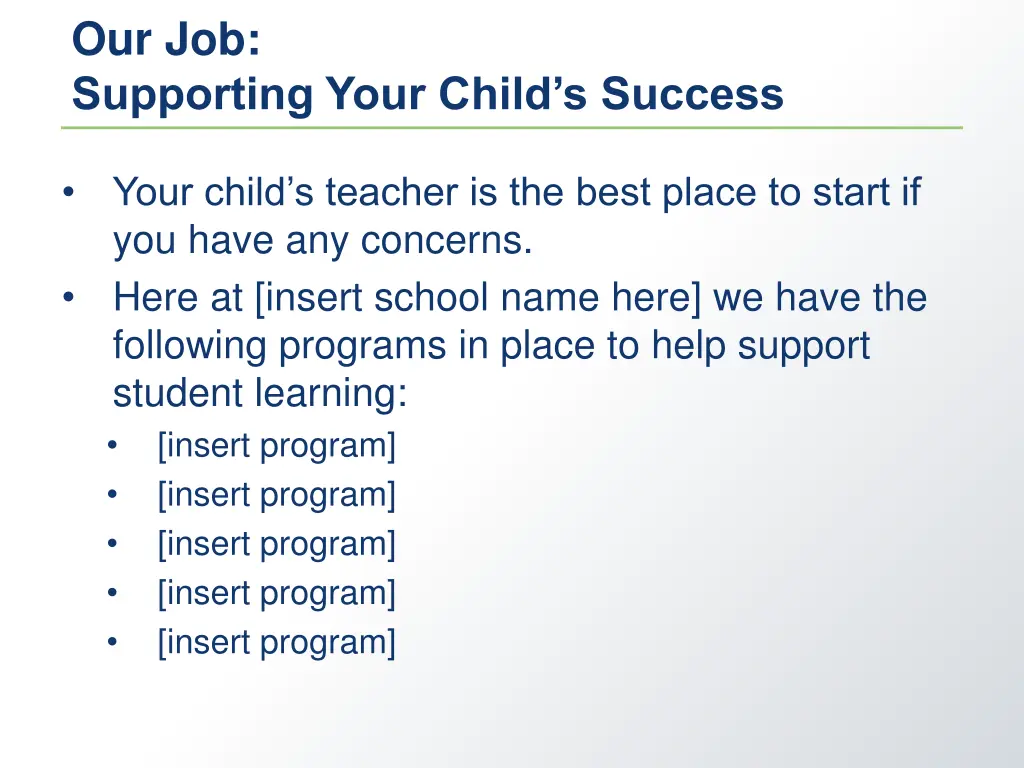 our job supporting your child s success