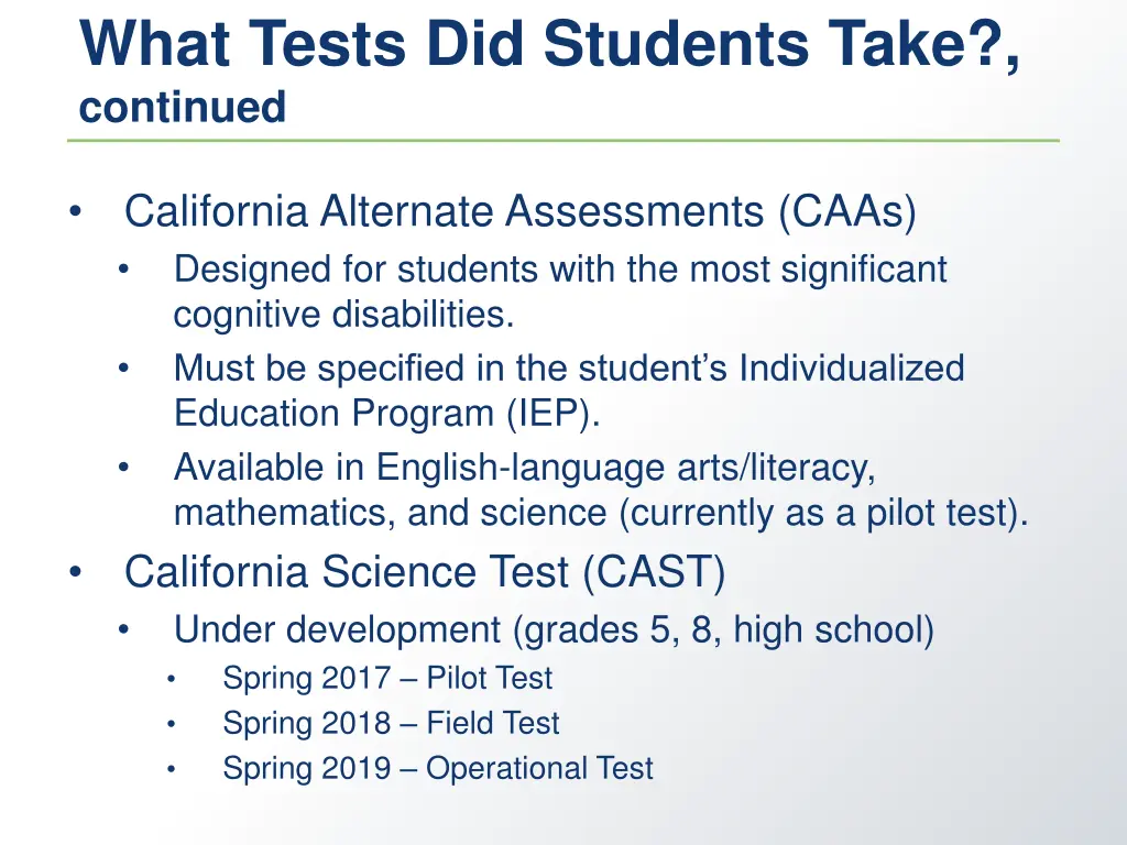 what tests did students take continued