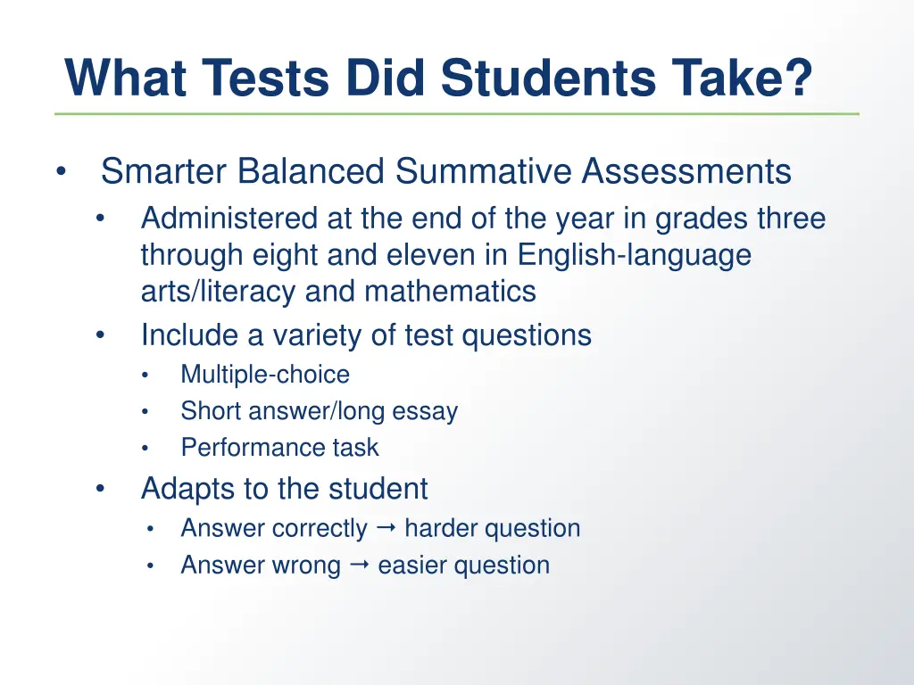what tests did students take