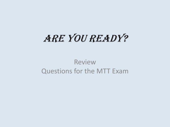 are you ready