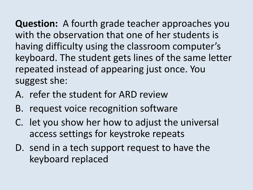 question a fourth grade teacher approaches