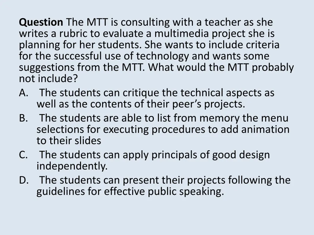 question the mtt is consulting with a teacher