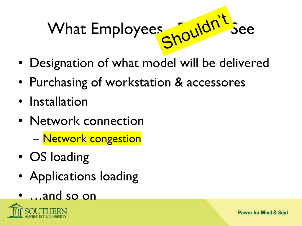 what employees don t see