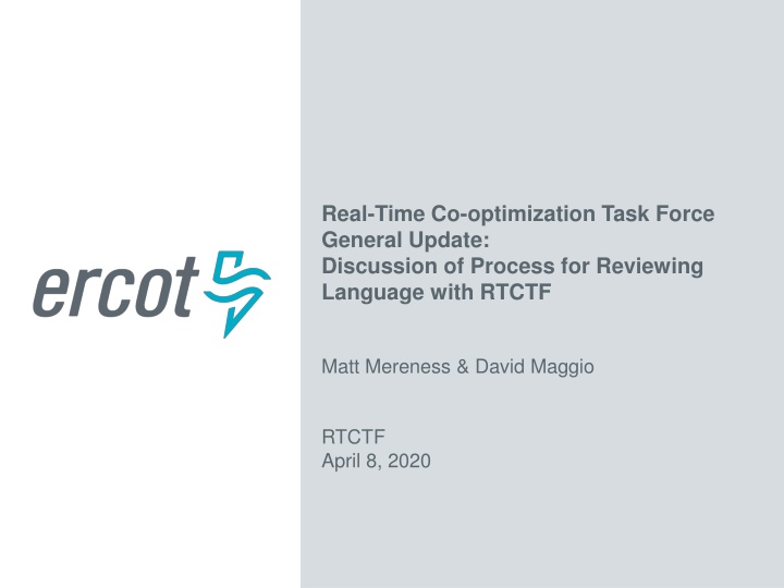real time co optimization task force general