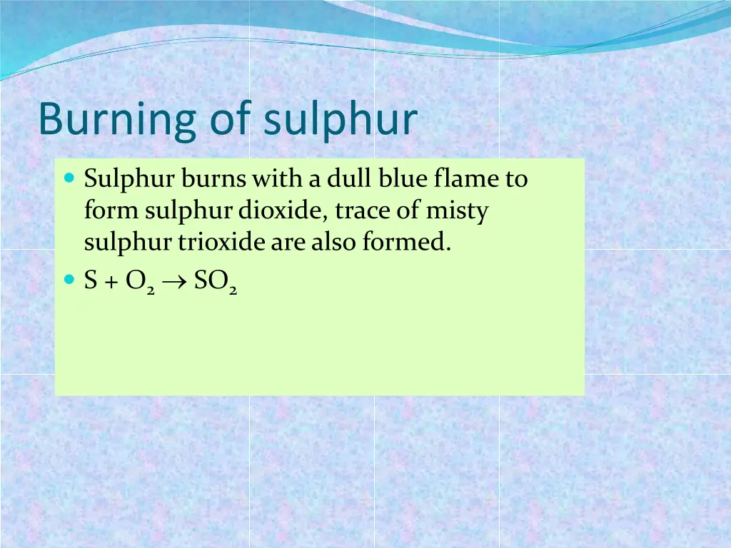 burning of sulphur