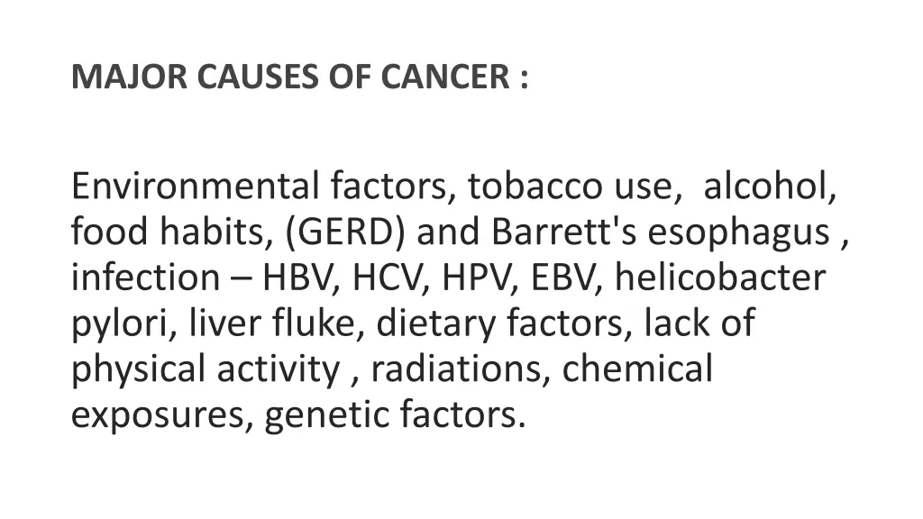 major causes of cancer