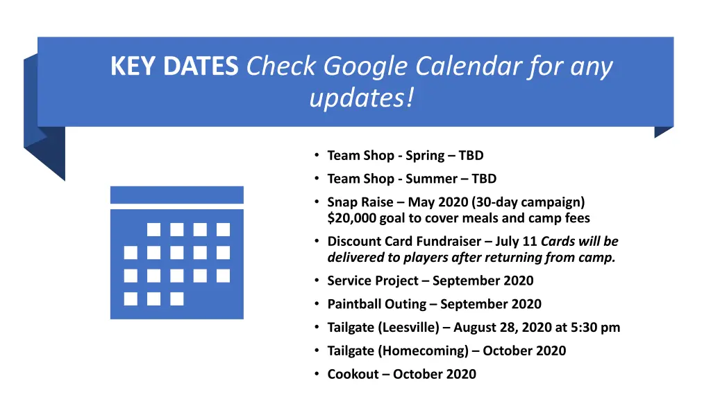 key dates check google calendar for any updates