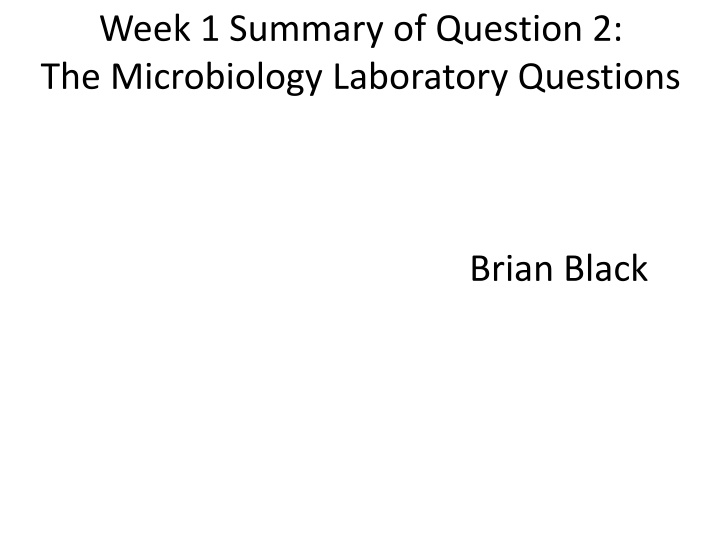 week 1 summary of question 2 the microbiology