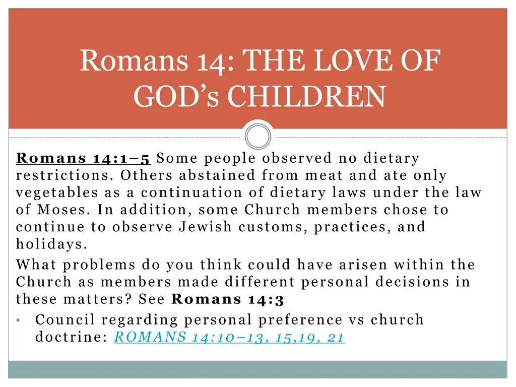 romans 14 the love of god s children 1