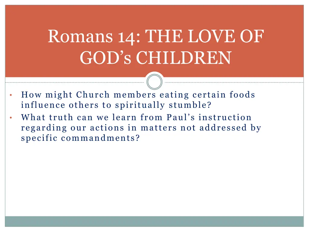 romans 14 the love of god s children 2