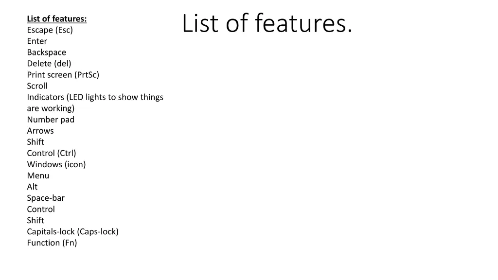 list of features