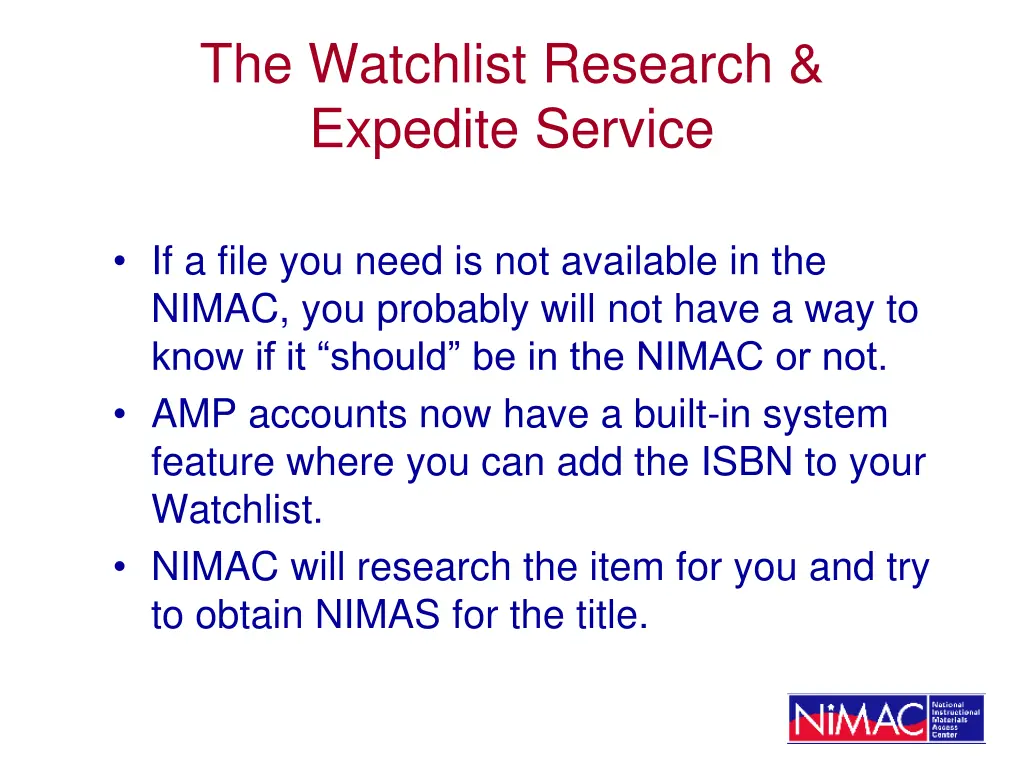 the watchlist research expedite service