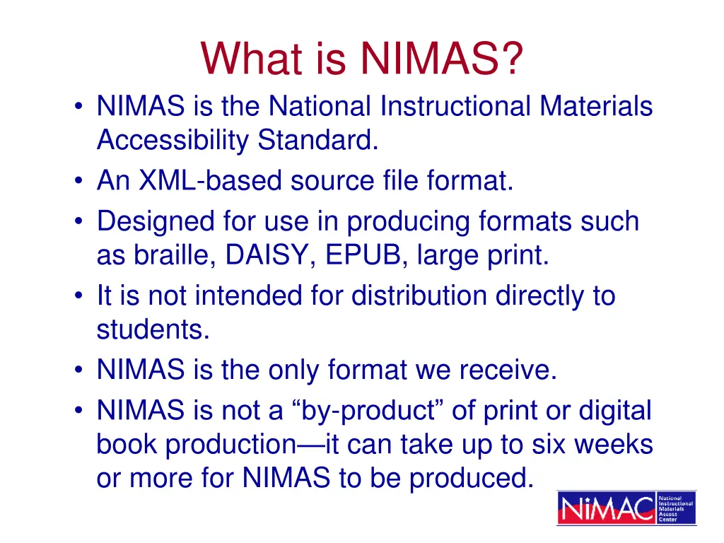 what is nimas nimas is the national instructional