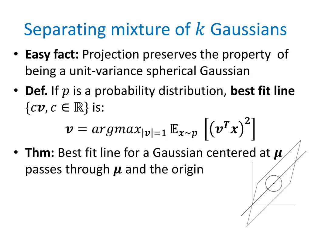 separating mixture of gaussians easy fact