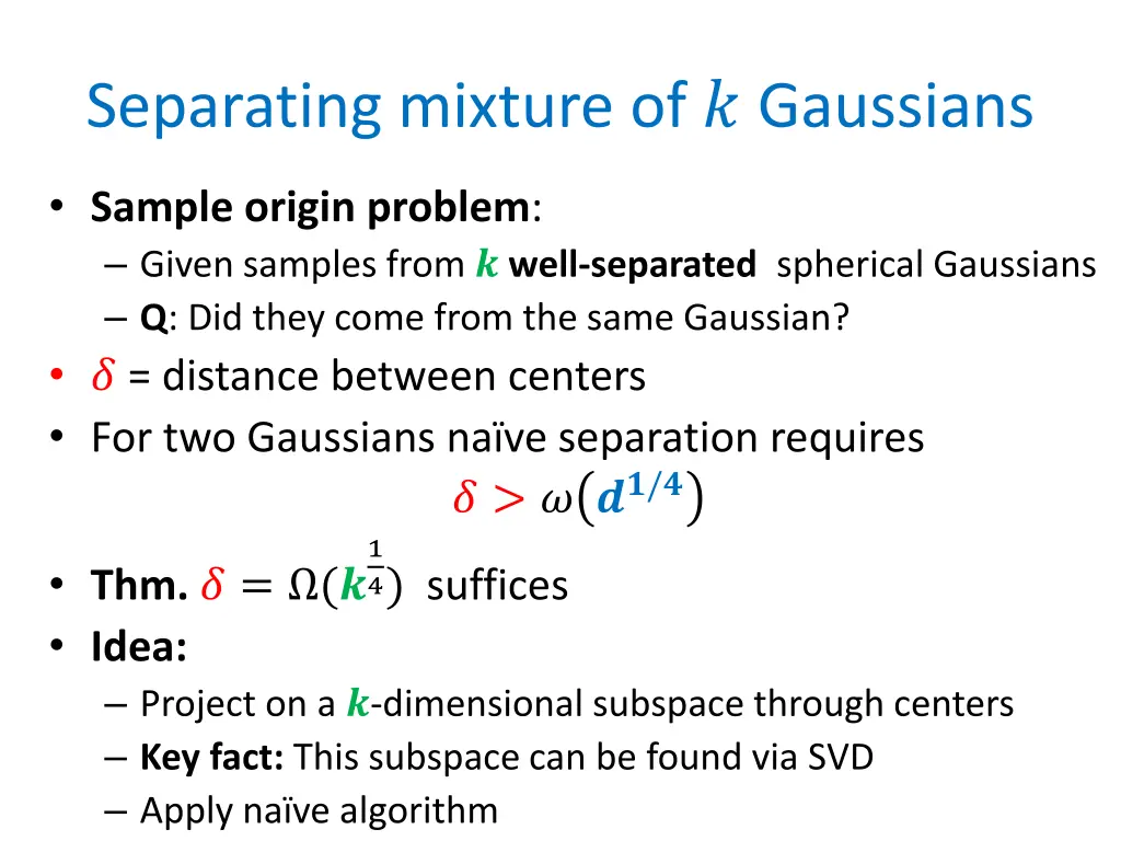separating mixture of gaussians