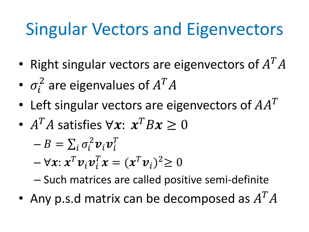 singular vectors and eigenvectors