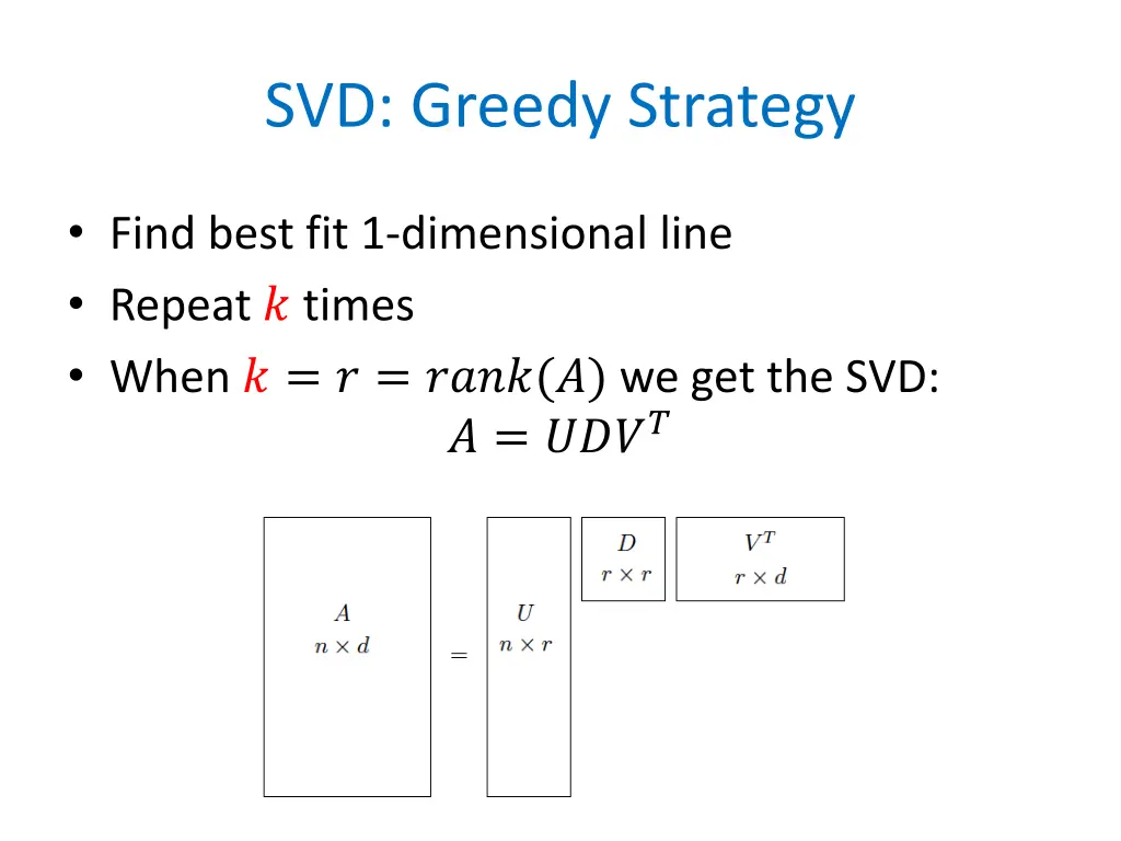 svd greedy strategy