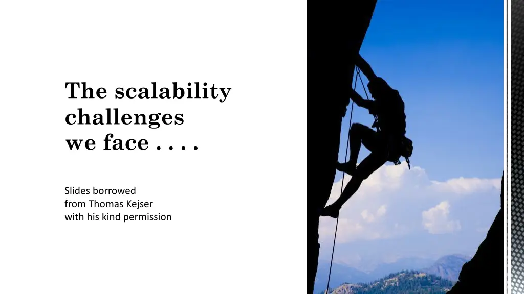 the scalability challenges we face