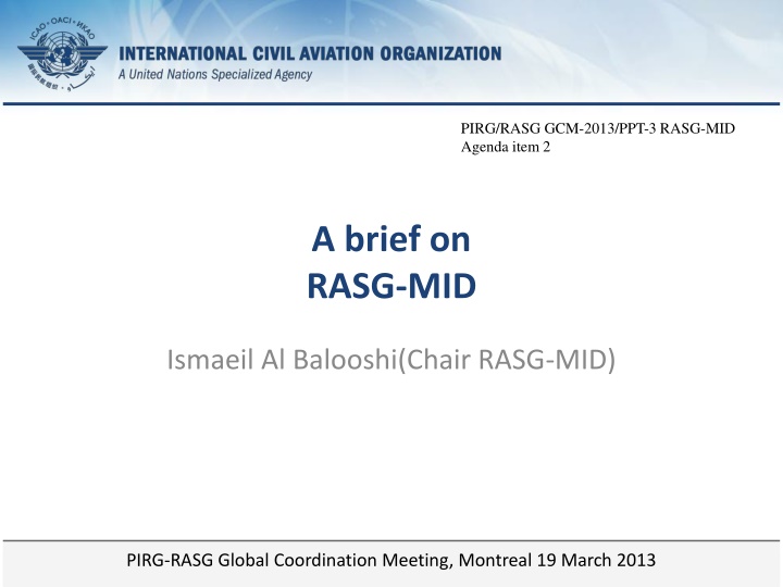 pirg rasg gcm 2013 ppt 3 rasg mid agenda item 2