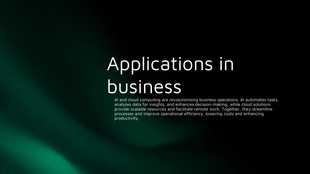 applications in business ai and cloud computing