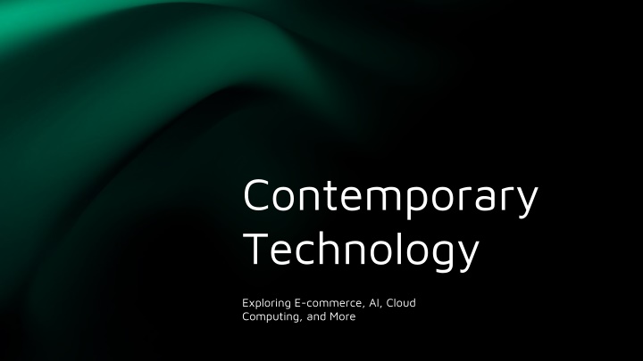 contemporary technology