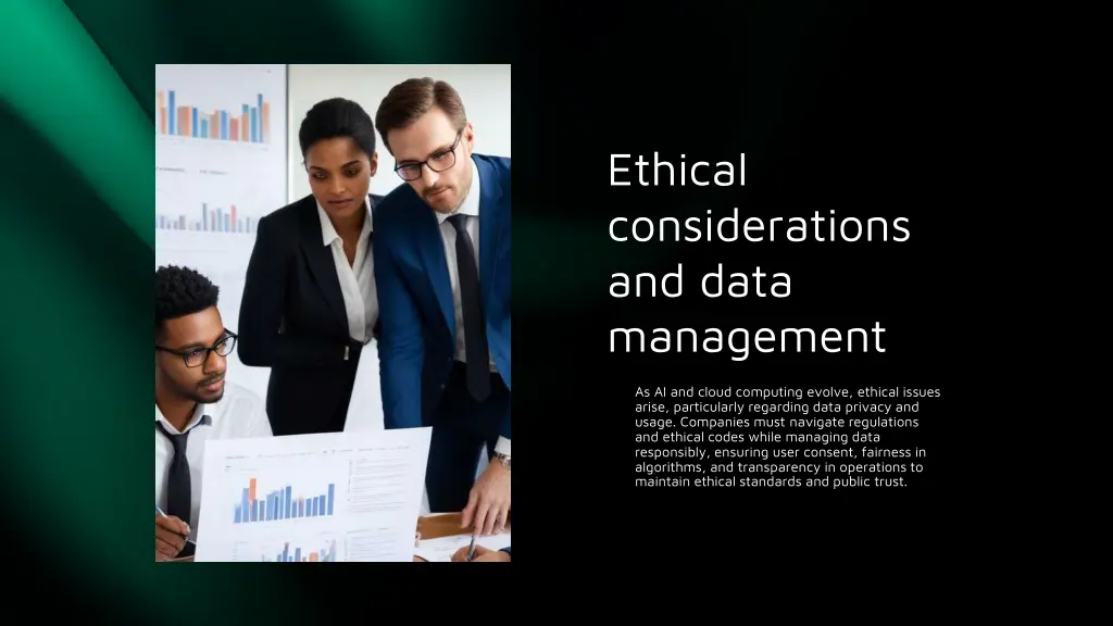 ethical considerations and data management
