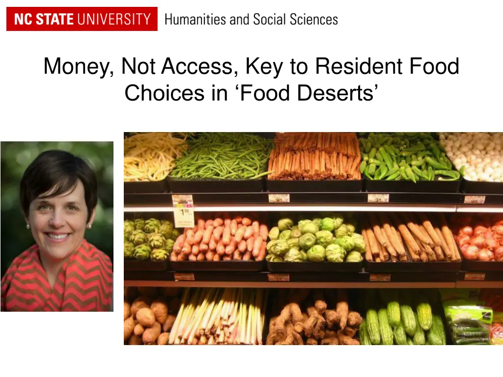 money not access key to resident food choices