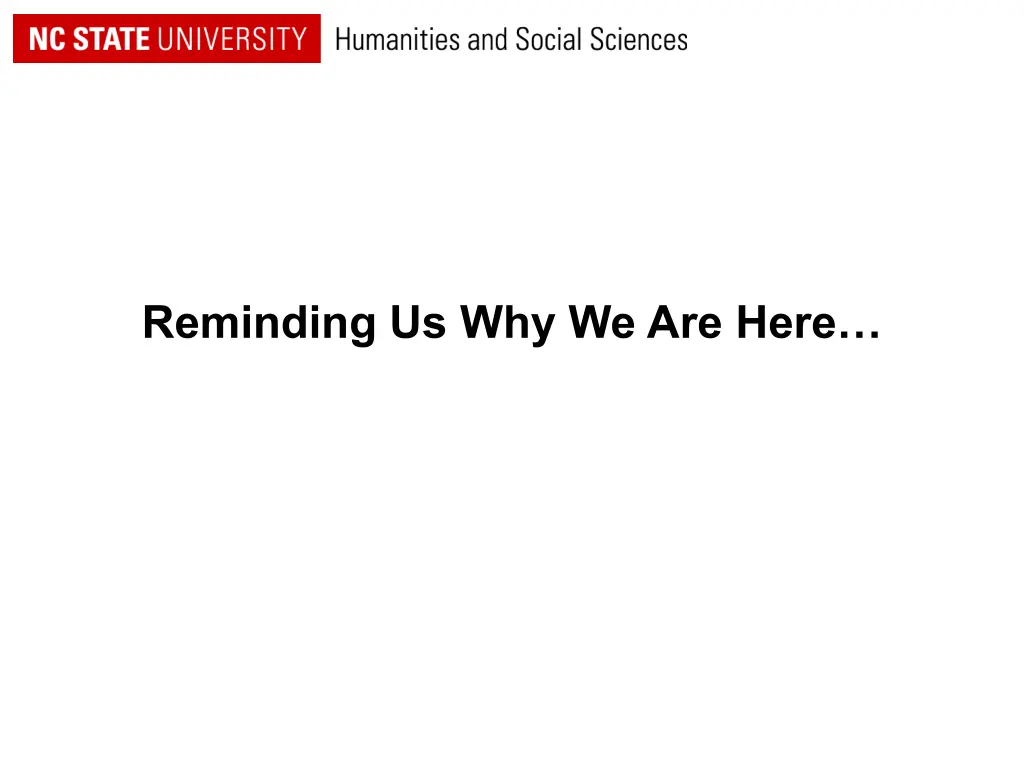 reminding us why we are here