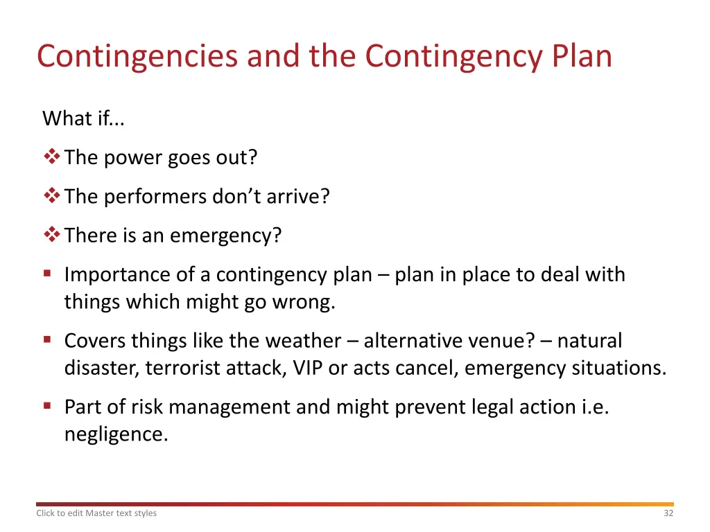 contingencies and the contingency plan