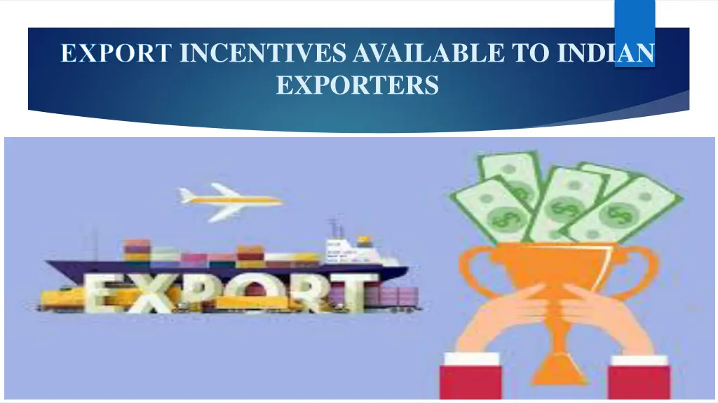 export incentives available to indian exporters
