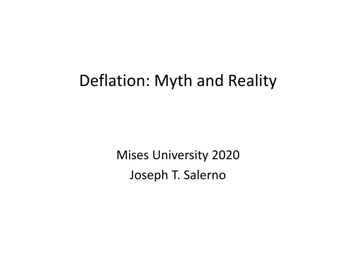 deflation myth and reality