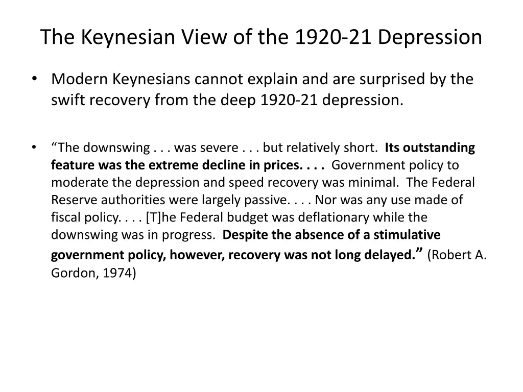 the keynesian view of the 1920 21 depression