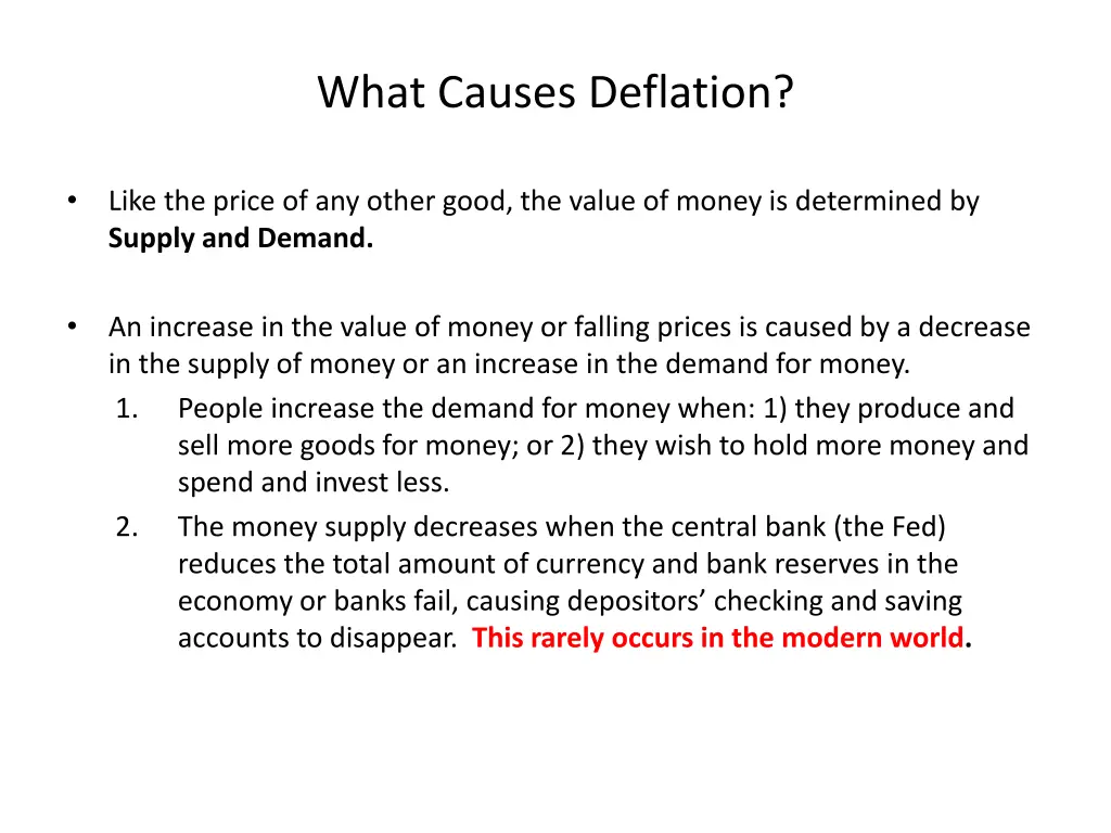 what causes deflation