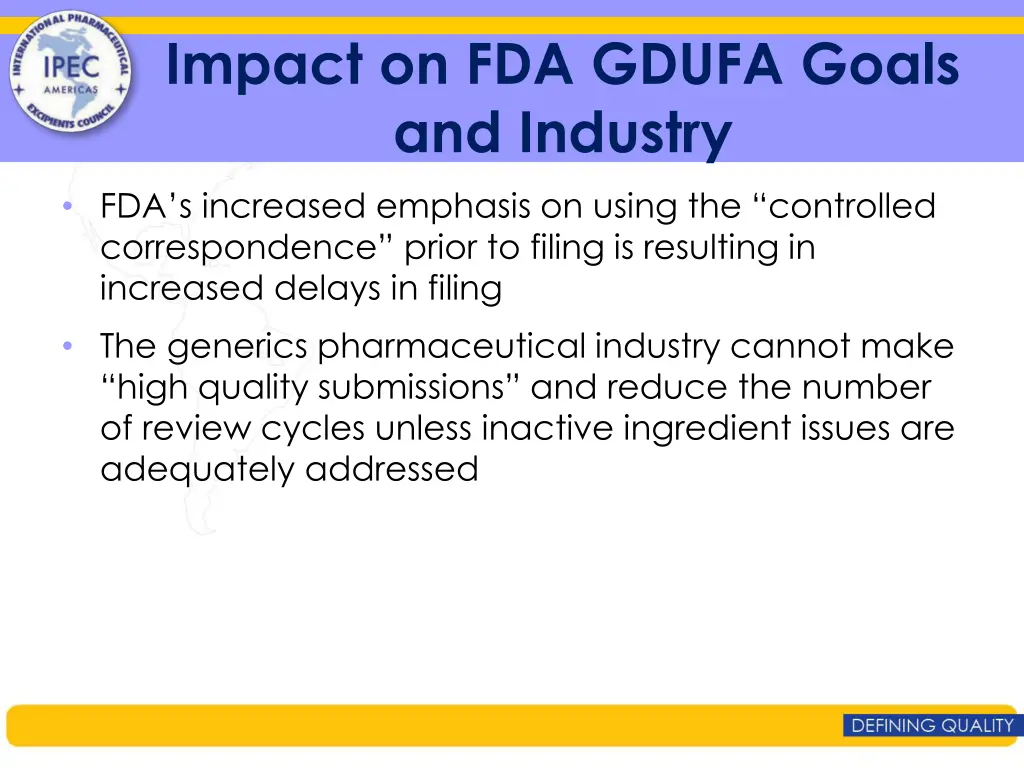 impact on fda gdufa goals and industry