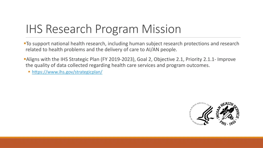 ihs research program mission
