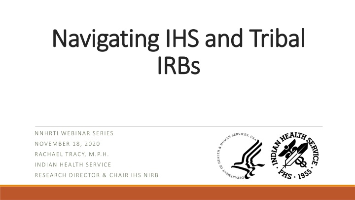 navigating navigating ihs and tribal