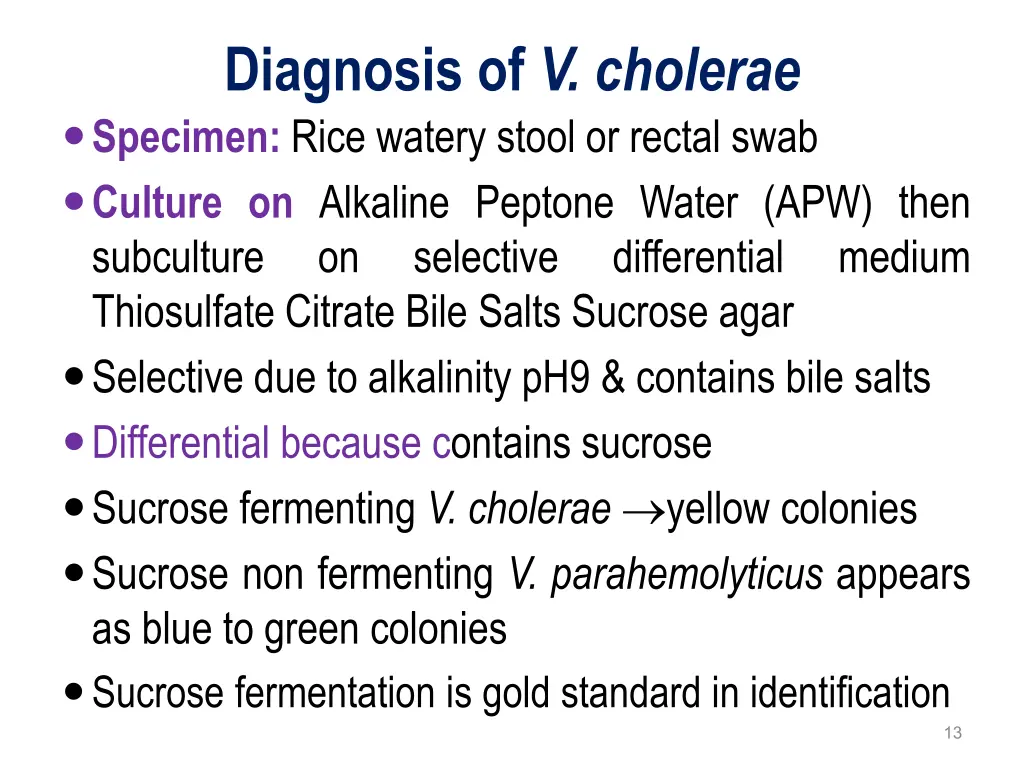 diagnosis of v cholerae specimen rice watery