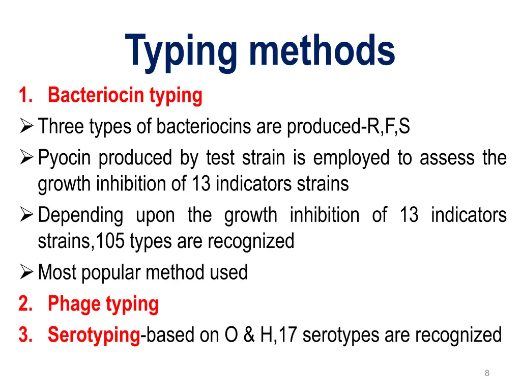 typing methods 1 bacteriocin typing three types