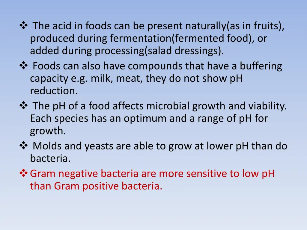 the acid in foods can be present naturally