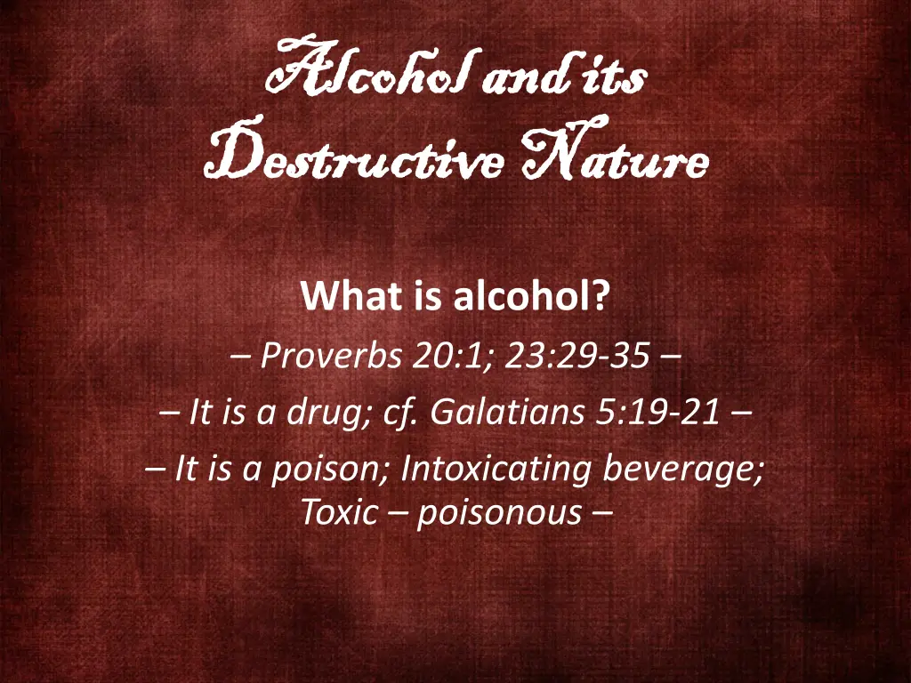 alcohol and its alcohol and its destructive