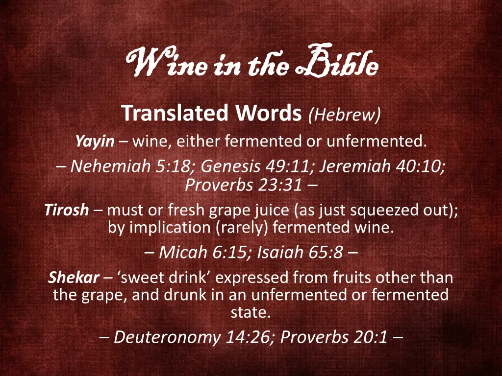 wine in the bible wine in the bible translated