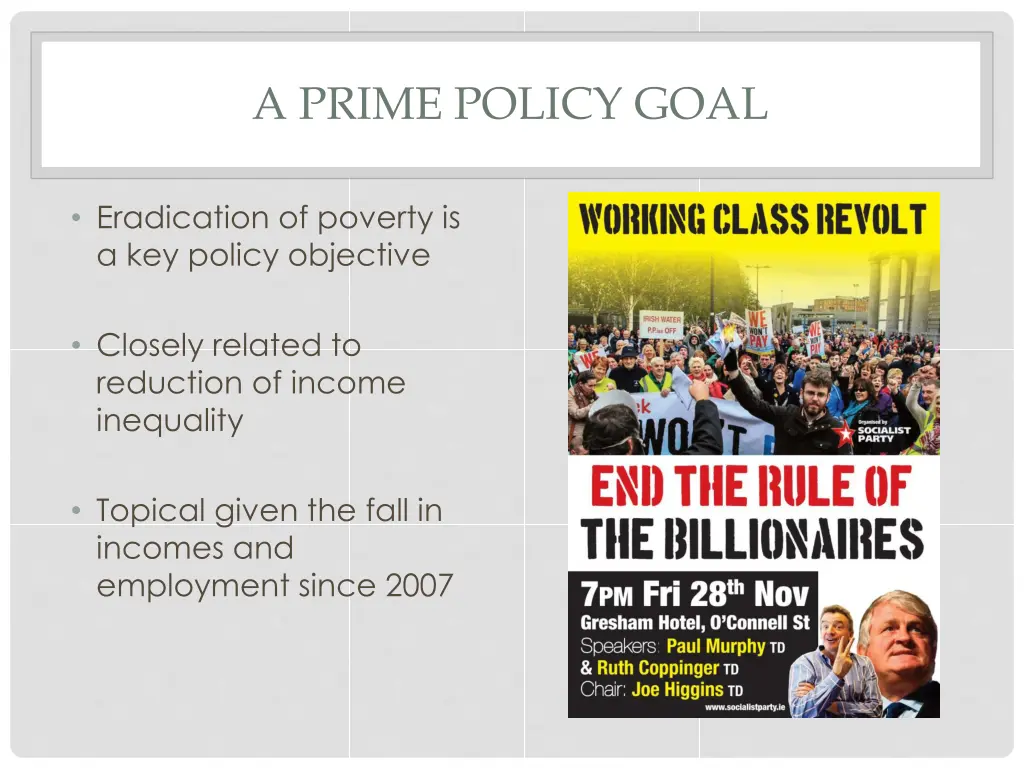 a prime policy goal