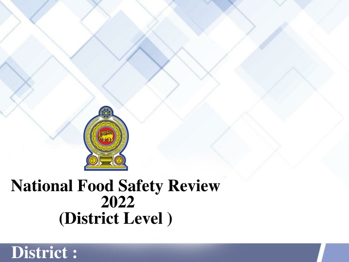 national food safety review 2022 district level