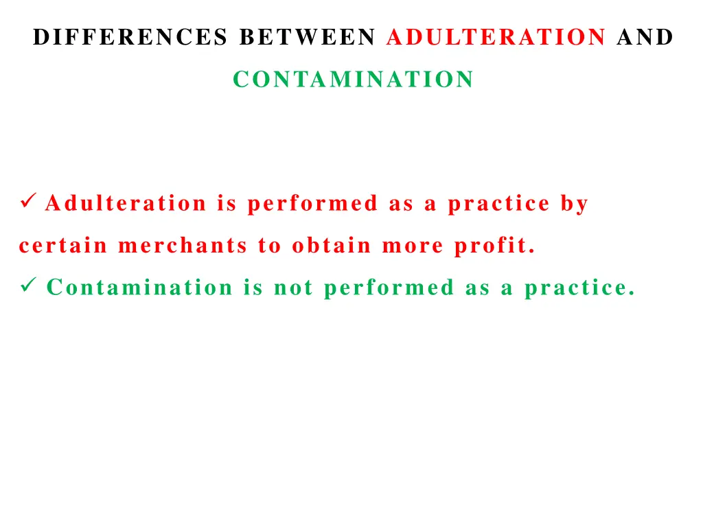 differences between adulteration and 2