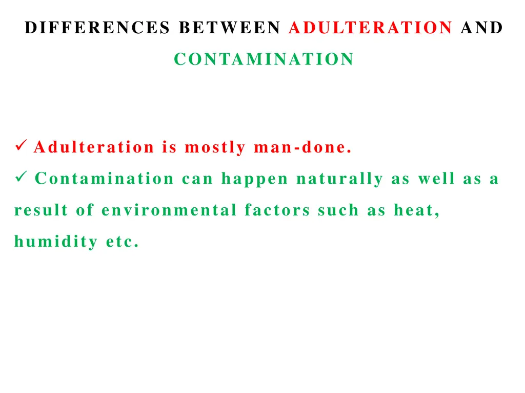 differences between adulteration and 3