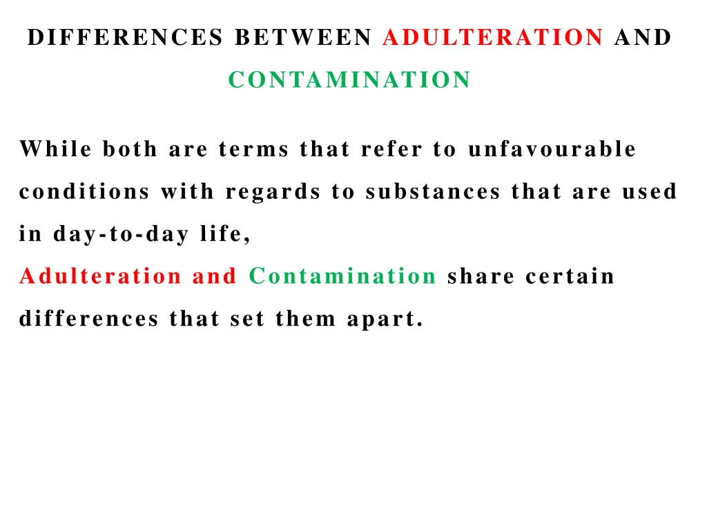differences between adulteration and