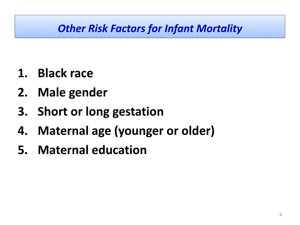 other risk factors for infant mortality