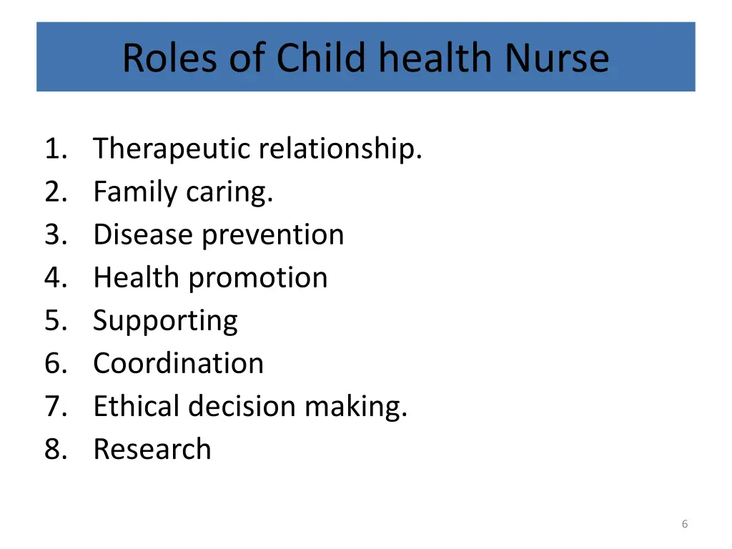 roles of child health nurse
